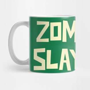 Zombie Slayer Mug